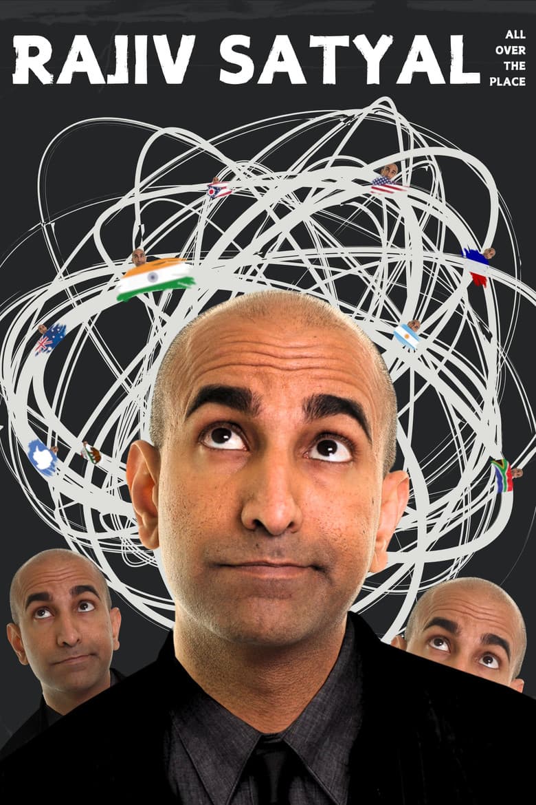 Rajiv Satyal: All Over the Place