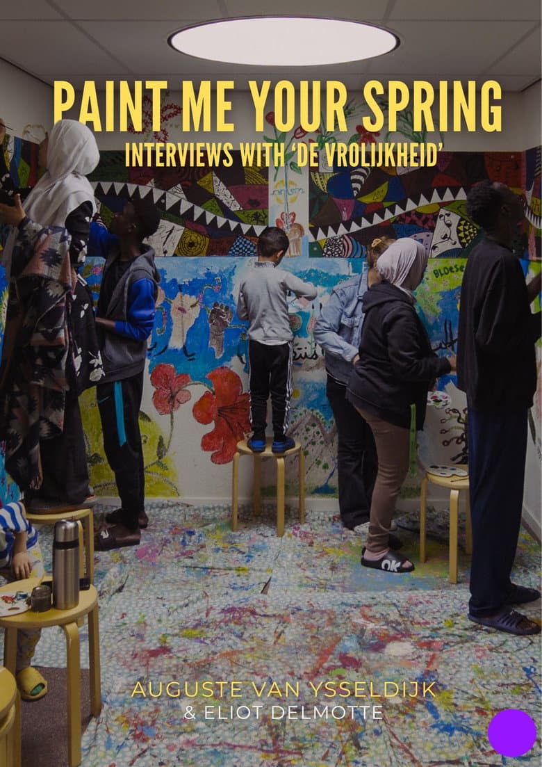 Paint me your Spring: Interviews with 'De Vrolijkheid'
