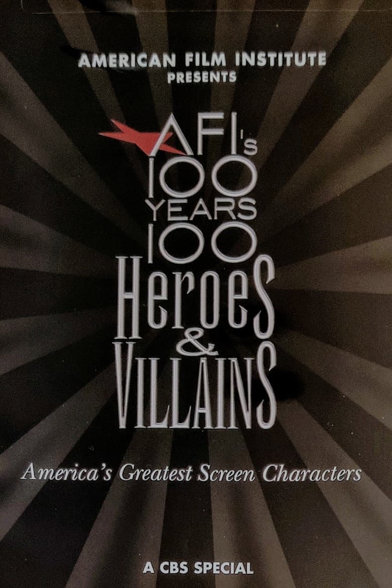 AFI's 100 Years... 100 Heroes & Villains